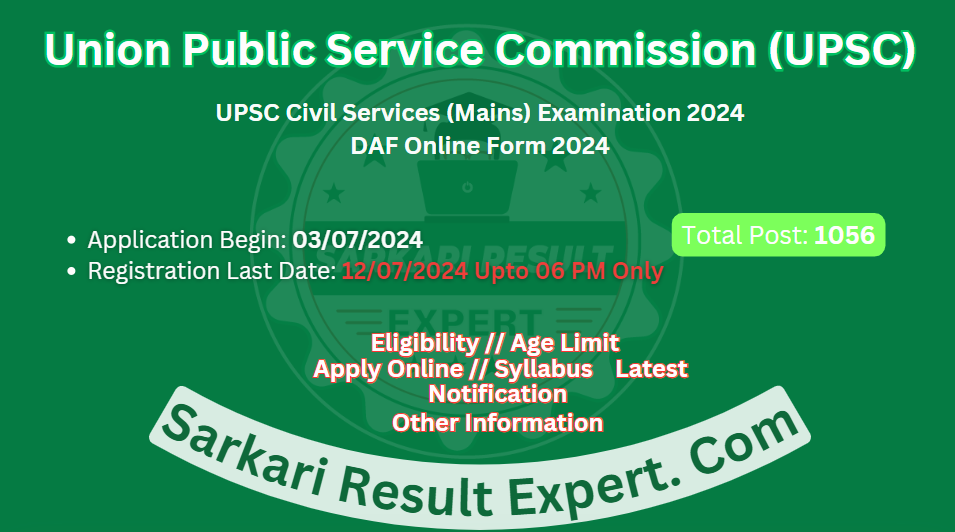 https://sarkariresultexpert.com/shiv/images/govt_job/img/vacancy_UPSC Civil Services Mains Online Form 202457077.png